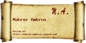 Mahrer Ambrus névjegykártya
